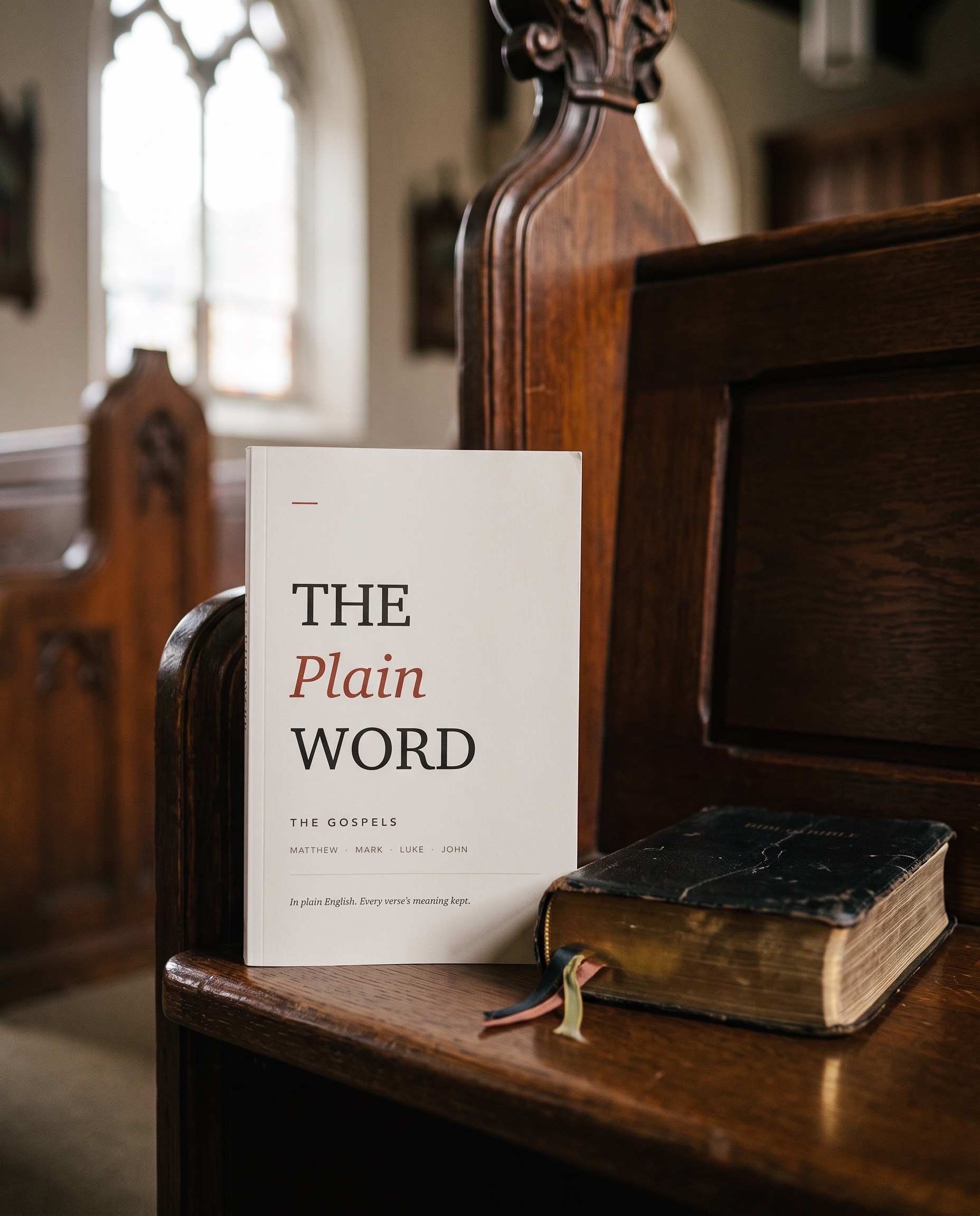 The Plain Word paperback on a church pew beside a worn leather Bible